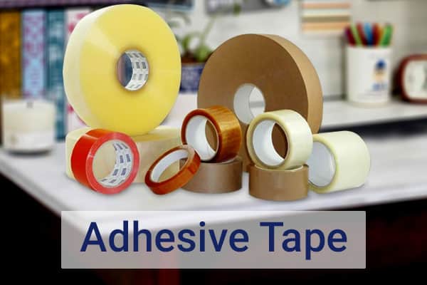 Adhesive tape and its kinds